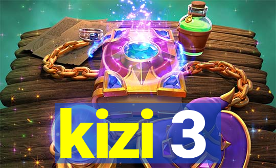 kizi 3